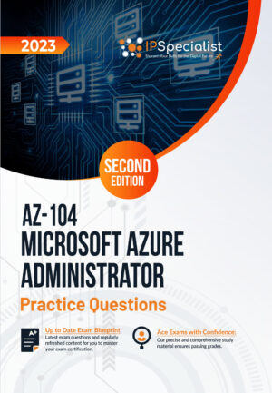 az-104-microsoft-azure-administrator-practice-questions-second-edition