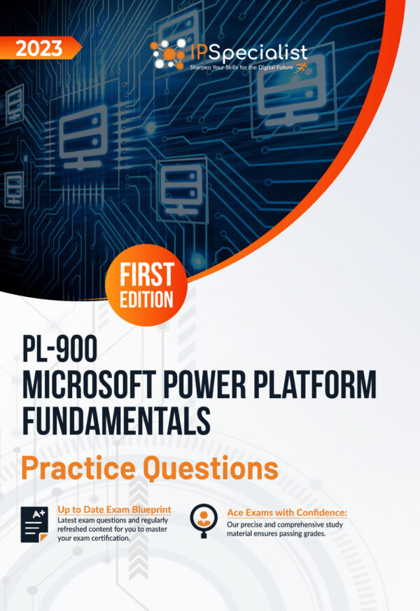 pl-900-microsoft-power-platform-fundamentals-practice-questions-first-edition