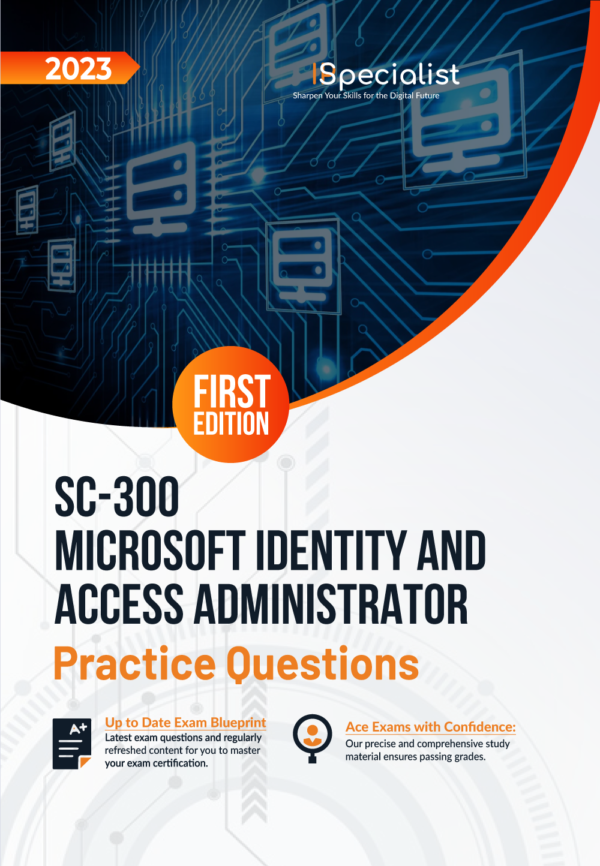 sc-300-microsoft-identity-and-access-administrator-practice-questions