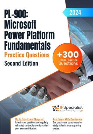 pl-900-microsoft-power-platform-fundamentals-practice-questions-second-edition