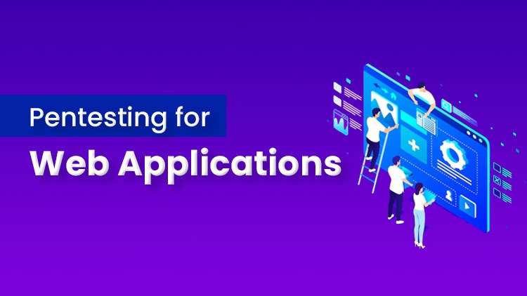 Pentesting for Web Applications