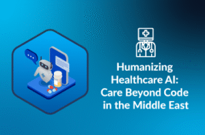 humanizing-healthcare-ai